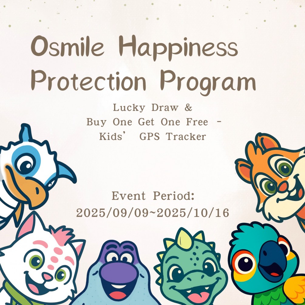 Osmile Lucky Draw — Protect Family Happiness